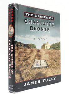 The Crimes of Charlotte Bronte 