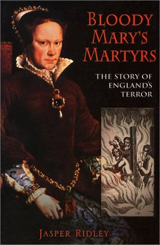 Bloody Mary's Martyrs