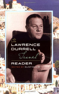 The Lawrence Durrell Travel Reader 
