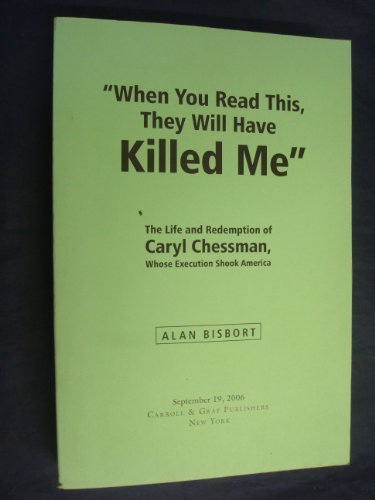 When You Read This They Will Have Killed Me