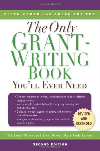 The Only Grant-writing Book You'll Ever Need