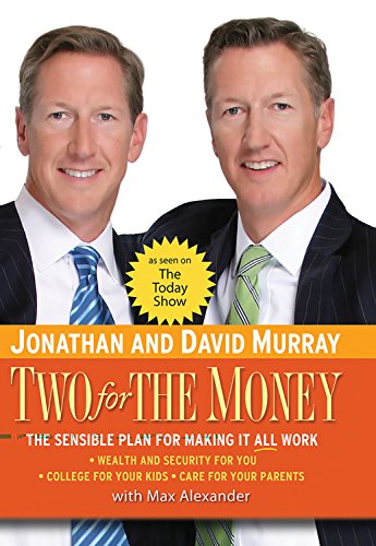 Two for the Money: The Sensible Plan for Making it All Work