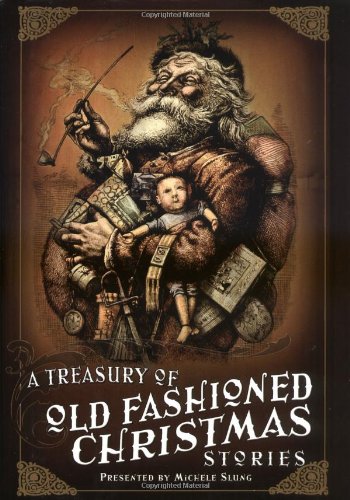 A Treasury of Old-fashioned Christmas Stories