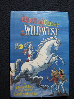 Something Queer in the Wild West