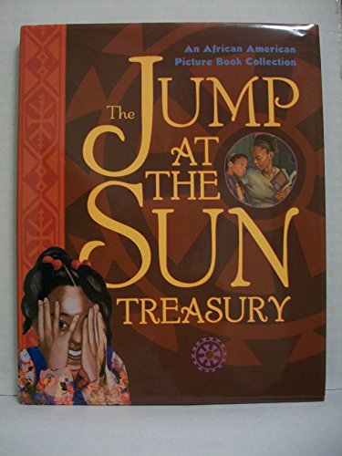 The Jump at the Sun Treasury