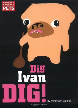 Dig Ivan Dig