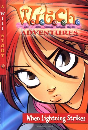 W.I.T.C.H. Adventures When Lightning Strikes