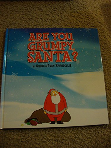 Are You Grumpy, Santa?