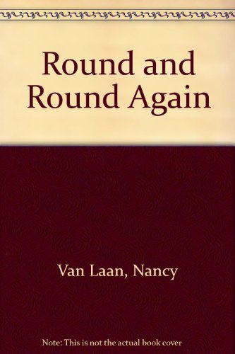 Round and Round Again