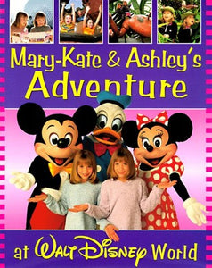 Mary-Kate and Ashley's Walt Disney World Adventure 
