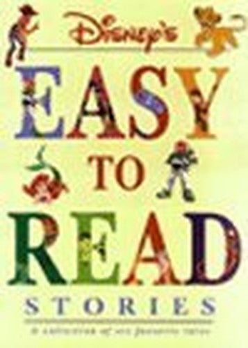 Disney's Easy-To-Read Stories: A Collection of Six Favorite Tales Disney's Easy to Read Stories