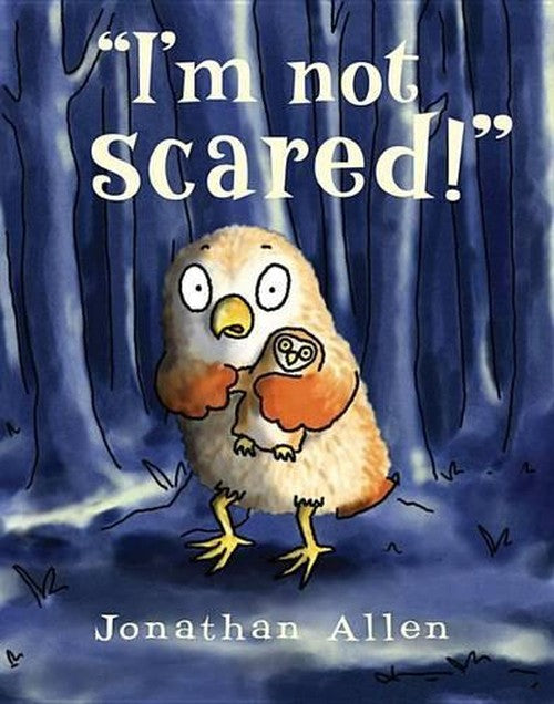 I'm Not Scared!