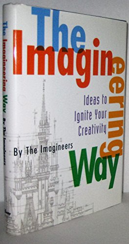 The Imagineering Way