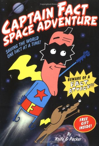 Captain Fact: Space Adventure - Book #1