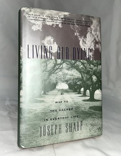 Living Our Dying