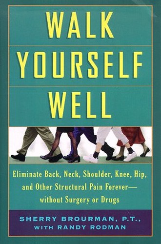Walk Yourself Well