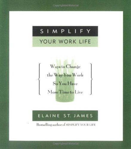 Simplify Your Work Life