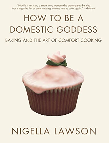 How to be A Domestic Goddess