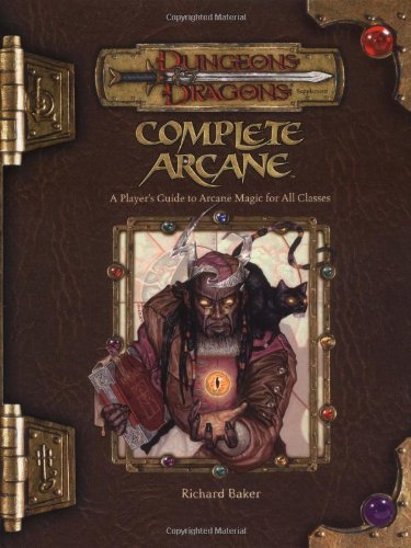 Complete Arcane Handbook
