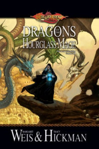 Dragons of the Hourglass Mage 