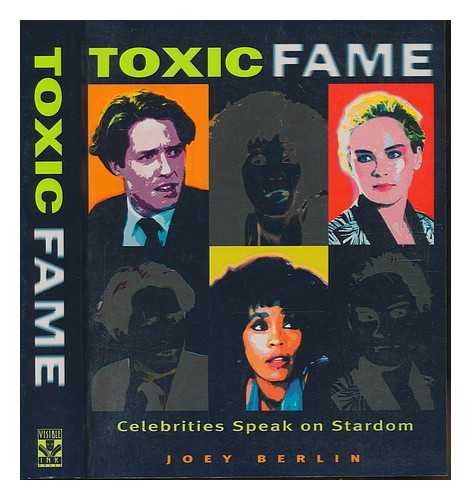 Toxic Fame: Celebrities Speak on Stardom