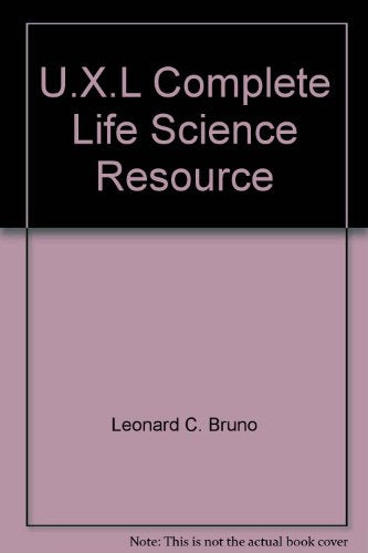 U.X.L Complete Life Science Resource