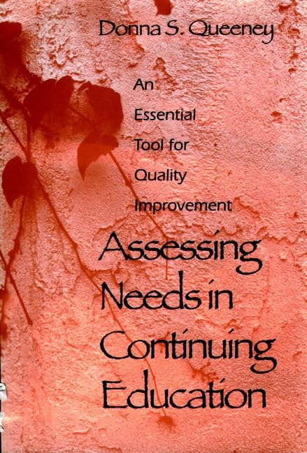 Assessing Needs in Continuing Education