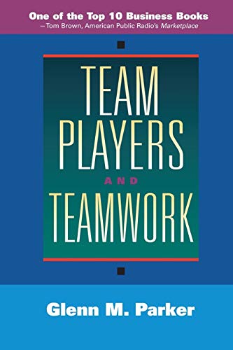 Team Players and Teamwork