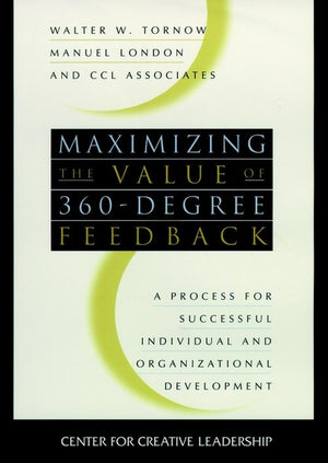 Maximizing the Value of 360-degree Feedback