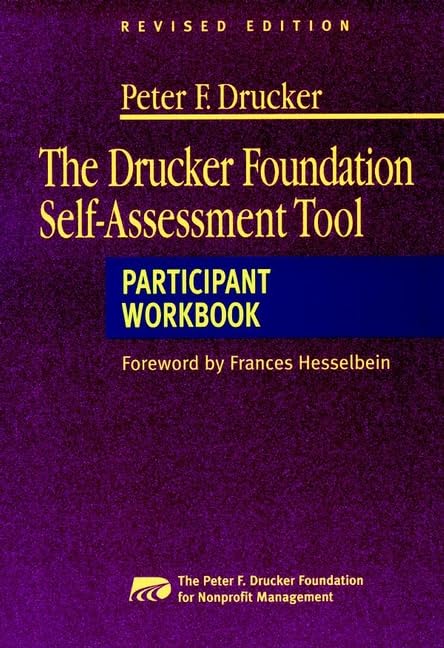 The Drucker Foundation Self-Assessment Tool