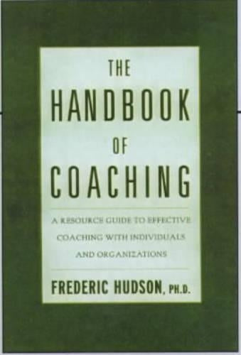 The Handbook of Coaching