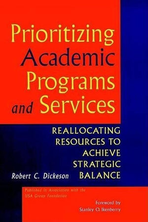 Prioritizing Academic Programs and Services