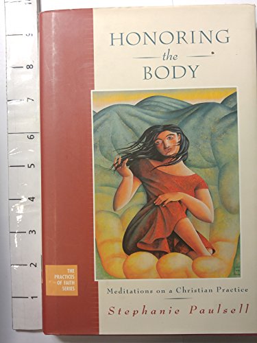 Honoring the Body