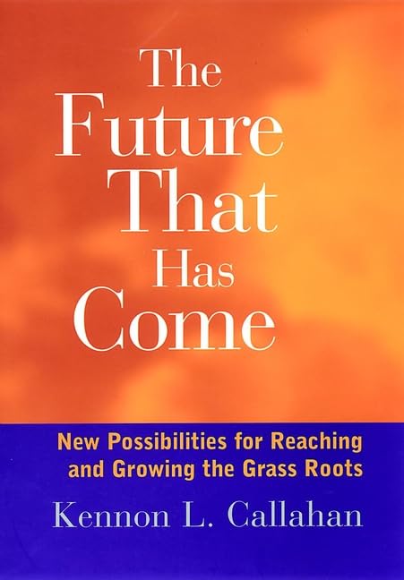 The Future Which Has Come