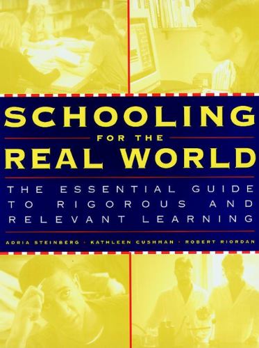 Schooling for the Real World