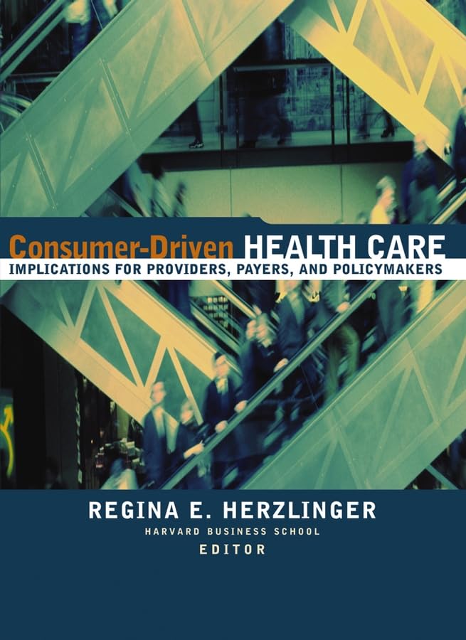 ConsumerDriven Health Care