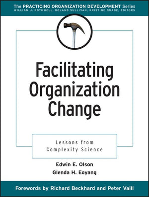 Facilitating Organization Change