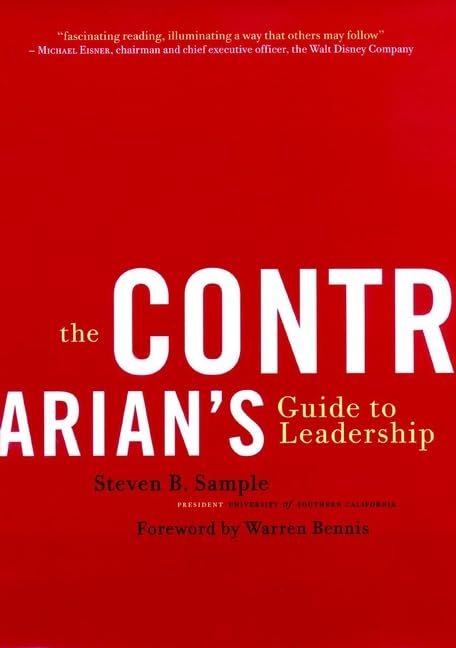 The Contrarian's Guide to Leadership