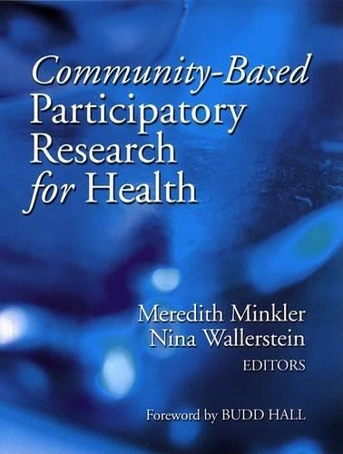 Community Based Participatory Research for Health