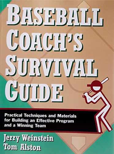 Baseball Coach's Survival Guide