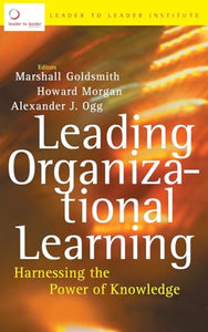 Leading Organizational Learning 