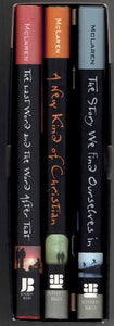 McLaren Boxed Set (a New Kind of Christian; The Story We Find Ourselves In; The Last Word and the Word After That) 