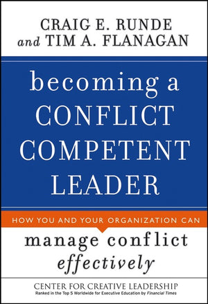 Becoming a Conflict Competent Leader