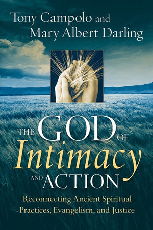 The God of Intimacy and Action