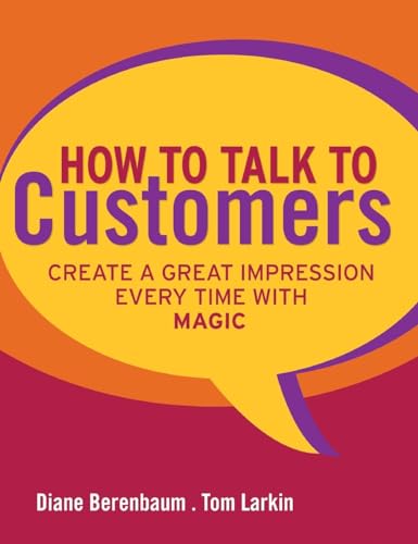 How to Talk to Customers