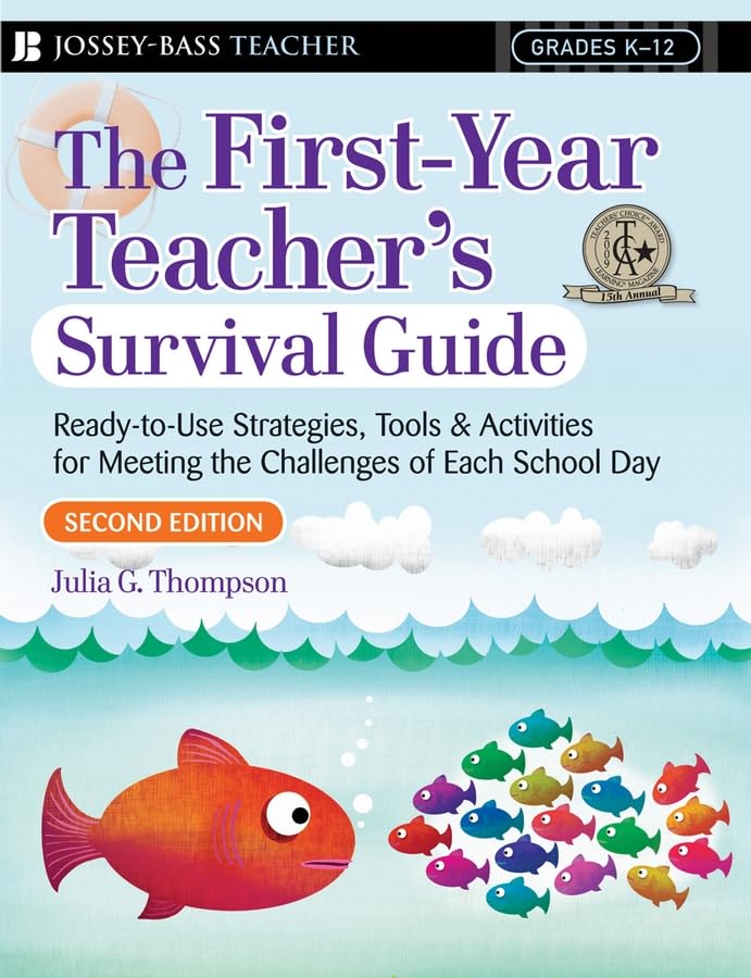 First Year Teacher's Survival Guide