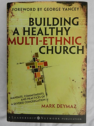 Building a Healthy Multi-ethnic Church