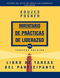 The Leadership Practices Inventory, Participant's Workbook (Spanish) 