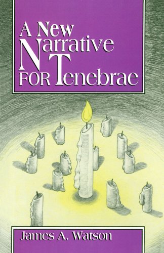 A New Narrative for Tenebrae