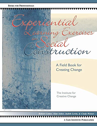 Experiential Learning Exercises in Social Construction